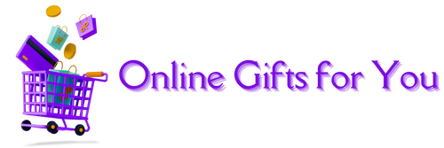 Online Gifts for You